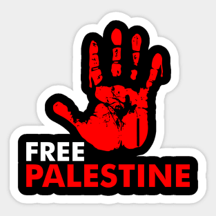 Free Palestine - Stop Massacre In Palestine And Stop Killing Sticker